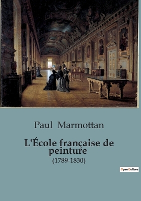 Book cover for L'École française de peinture