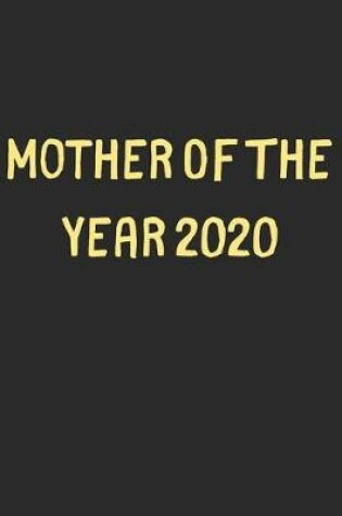 Cover of Mother Of The Year 2020