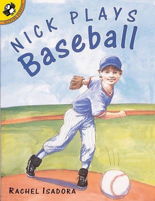 Book cover for Nick Plays Baseball