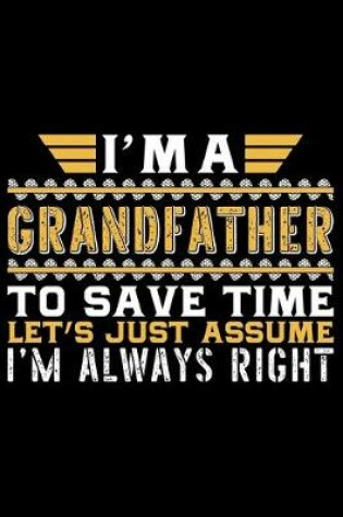 Cover of I'm a Grandfather To Save Time