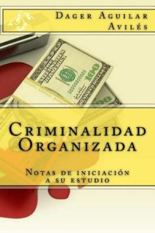 Cover of Criminalidad Organizada