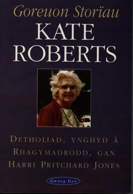 Book cover for Goreuon Storiau Kate Roberts