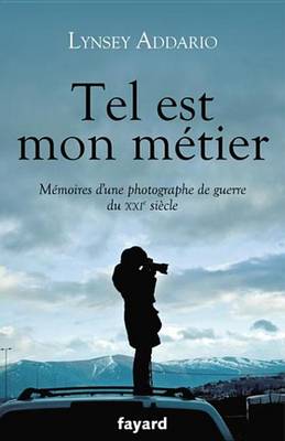 Book cover for Tel Est Mon Metier