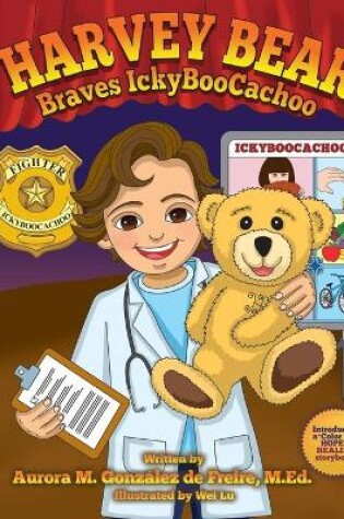 Cover of Harvey Bear Braves IckyBooCachoo