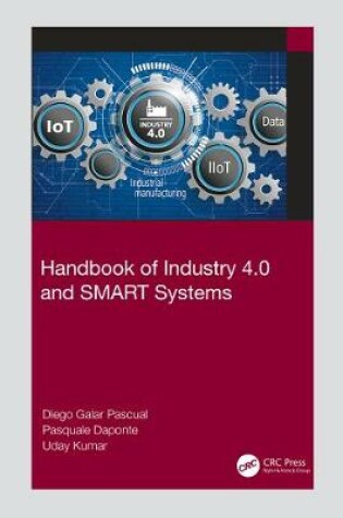 Cover of Handbook of Industry 4.0 and SMART Systems