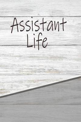 Book cover for Assistant Life