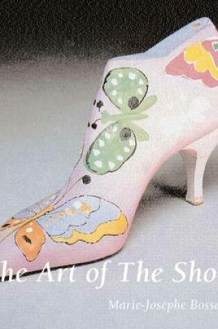 Cover of Art of the Shoe, the [Hc]