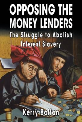 Book cover for Opposing The Money Lenders