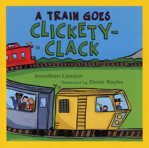 Book cover for A Train Goes Clickety-Clack