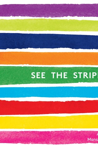 Cover of See the Stripes