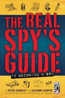 Book cover for The Real Spy's Guide to Becoming