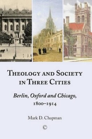 Cover of Theology and Society in Three Cities