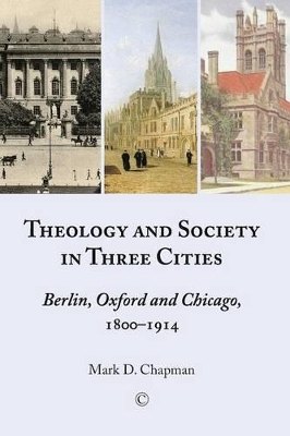 Book cover for Theology and Society in Three Cities