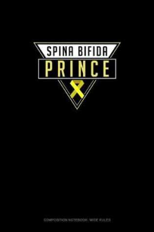 Cover of Spina Bifida Prince