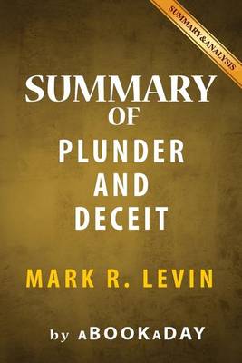 Book cover for Summary of Plunder and Deceit