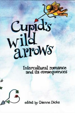 Cover of Cupid's Wild Arrows