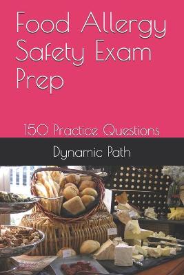 Book cover for Food Allergy Safety Exam Prep