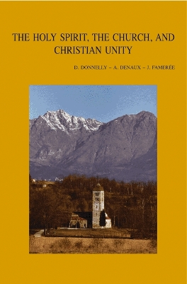 Cover of The Holy Spirit, the Church and Christian Unity