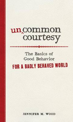 Book cover for Uncommon Courtesy