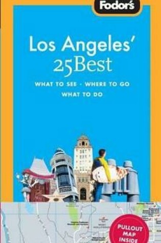 Cover of Fodor's Los Angeles' 25 Best