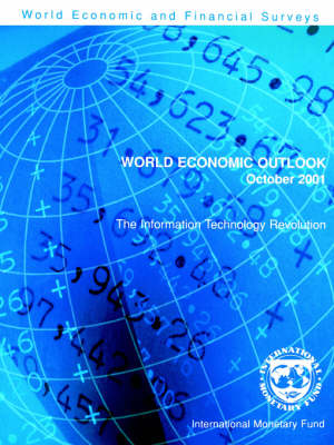 Book cover for World Economic Outlook  October 2001 - The Information Technology Revolution