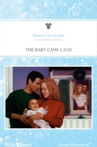 Cover of The Baby Came C.O.D.