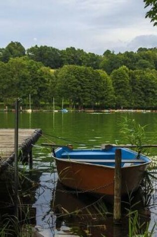 Cover of A Row Boat by the Jetty on a Lake Journal