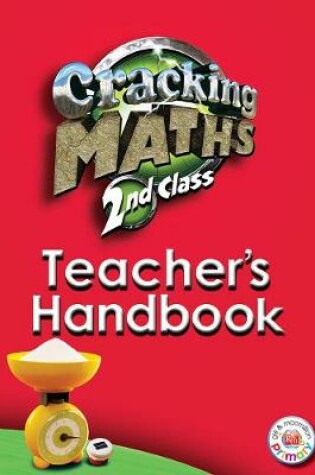 Cover of Cracking Maths 2nd Class Teacher's Handbook
