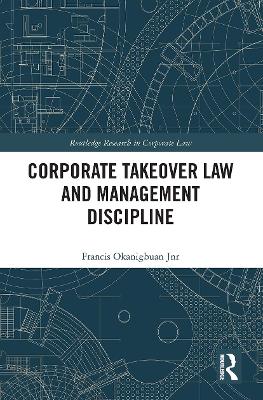 Cover of Corporate Takeover Law and Management Discipline