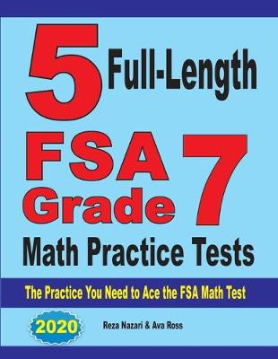 Book cover for 5 Full-Length FSA Grade 7 Math Practice Tests