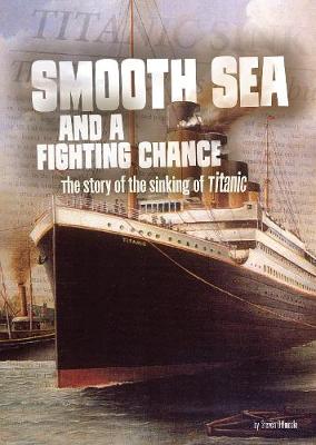 Book cover for Smooth Sea and a Fighting Chance