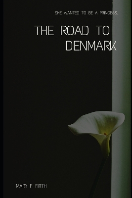 Book cover for The Road to Denmark