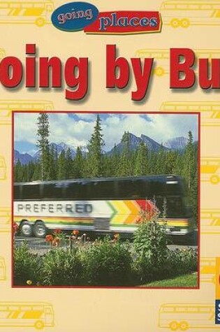Cover of Going by Bus