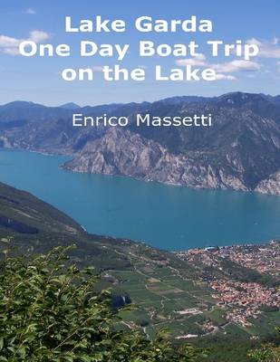 Book cover for Lake Garda - One Day Boat Trip on the Lake