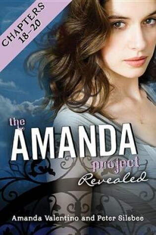 Cover of The Amanda Project: Book 2: Revealed: Part 6