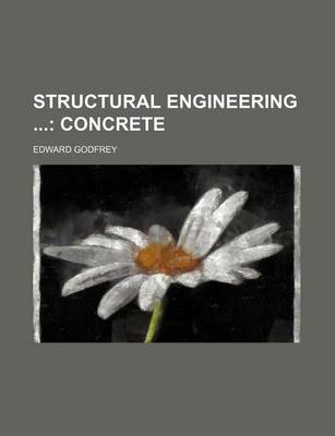 Book cover for Structural Engineering (Volume 2); Concrete