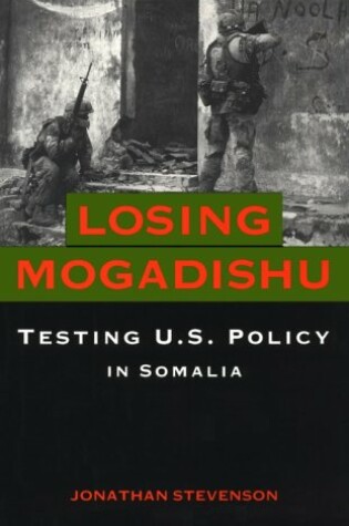 Cover of Losing Mogadishu