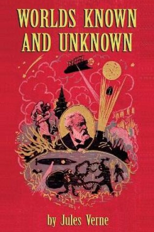 Cover of Worlds Known and Unknown (hardback)