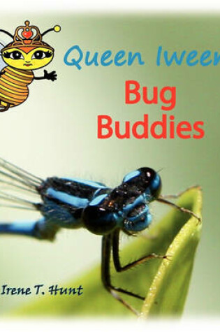 Cover of Queen Iween's Bug Buddies