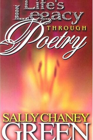 Cover of Life's Legacy Through Poetry
