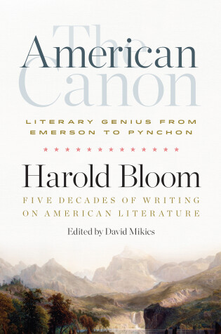 Cover of The American Canon: Literary Genius from Emerson to Pynchon