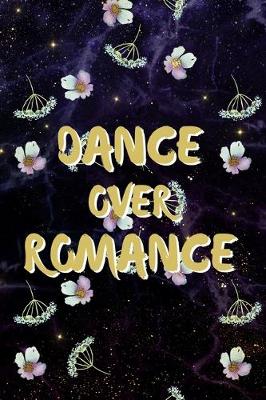 Cover of Dance Over Romance