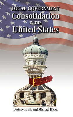 Book cover for Local Government Consolidation in the United States