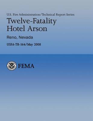 Book cover for Twelve-Fatality Hotel Arson- Reno, Nevada