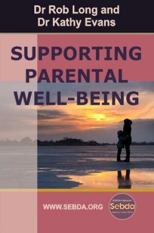 Cover of Supporting Parental Well-Being