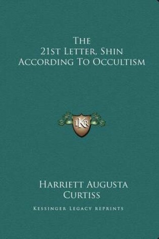 Cover of The 21st Letter, Shin According to Occultism