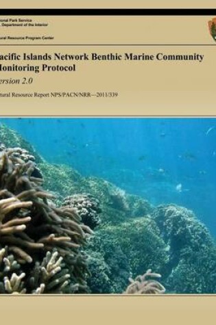 Cover of Pacific Islands Network Benthic Marine Community Monitoring Protocol