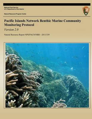 Cover of Pacific Islands Network Benthic Marine Community Monitoring Protocol