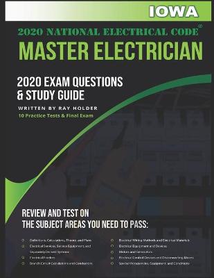 Book cover for Iowa 2020 Master Electrician Exam Questions and Study Guide