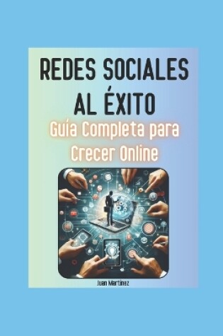 Cover of "Redes Sociales al Éxito